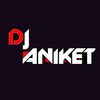 Dj Aniket Official