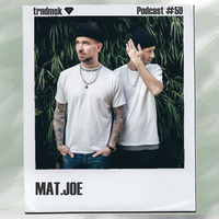 trndmsk Podcast #59 - Mat.Joe by trndmsk