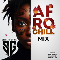 Afrobeats Chills Mix 23/24 | Afrobeats Mix 2024 | Amapiano | Best of african music 2024 by S E L E K T A