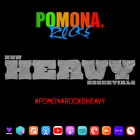 Pomona Rocks HEAVY