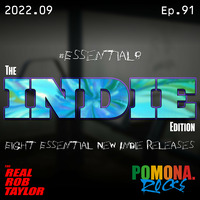 The INDIE EDITION | Ep.91 by Pomona Rocks