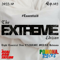 The EXTREME EDITION Ep.102 by Pomona Rocks