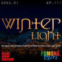WINTER LIGHT Ep.111 by Pomona Rocks