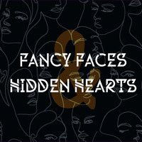 Fancy Faces &amp; Hidden Hearts by Rick Richter