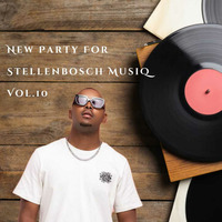 New Party for Stellenbosch MusiQ Vol.10 mixed by Mick Man by Mick-Man StellenBosch Musiq