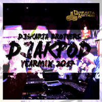 Djakarta Brothers Podcast - DJAKPOD YEARMIX 2017  by Djakarta Brothers (XDJ & Reza Bukan)