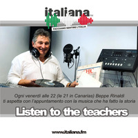 LISTEN TO THE TEACHERS - 01 by Italiana FM