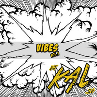 VIBES Vol.1 by dj KAL (SG)