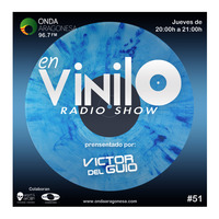 En Vinilo Radio Show - Podcast #51 by En Vinilo Radio Show