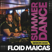 Summer Dance Sesion 2020 by Floid Maicas by Floid Maicas