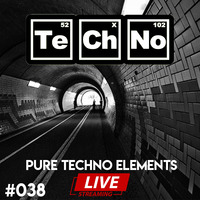 Pure Techno Elements 038 LIVE by Fagidaze