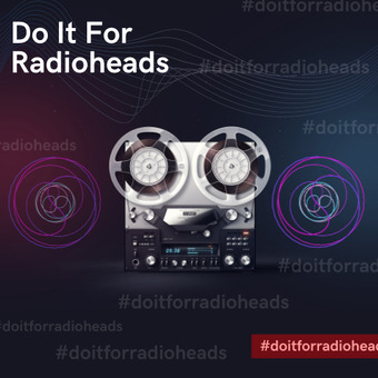 Do It For Radio Heads