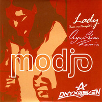 Modjo - Lady (OnyxSeven's Future Neurostep Remix) by Deluser