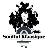 My Soul My Life Sessions_Soulful Klaasique002 by Soulful Klaasique