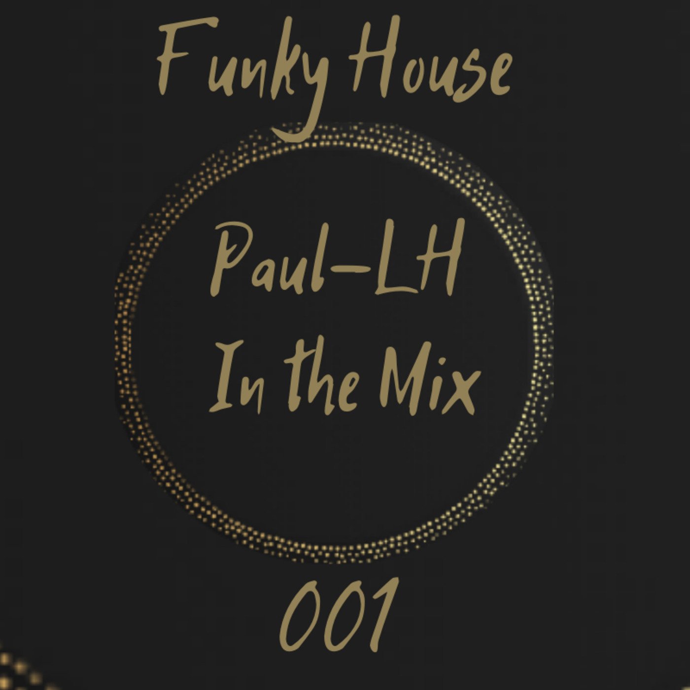 Disco & Funky House Mix 001