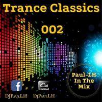 Trance Classics Mix 002 by Paul-LH