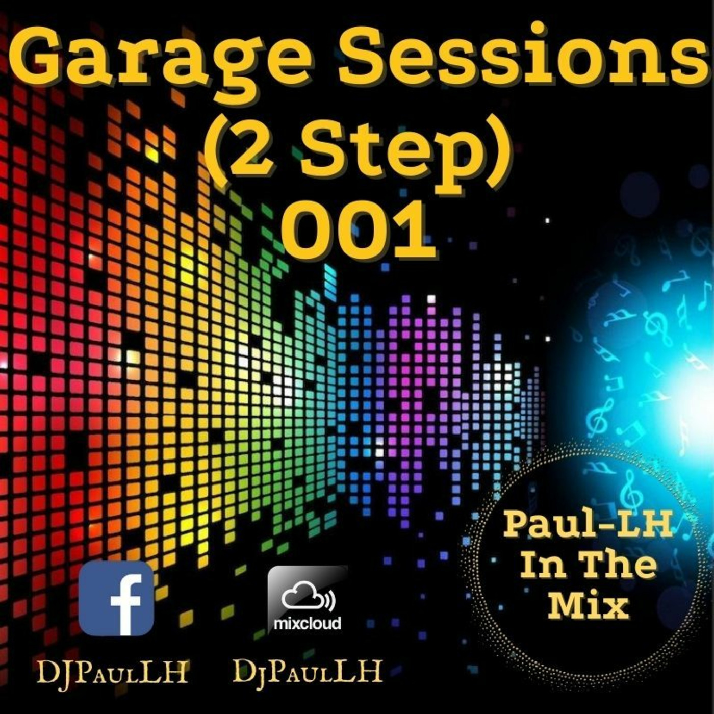 Garage Sessions 001 (2 Step)