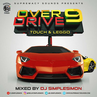Supremacy Overdrive Vol 9 - Touch &amp; Leggo by supremacysounds