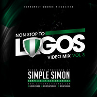 Non-Stop To Lagos Vol 3 by supremacysounds
