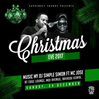Simple Simon &amp; MC Jose Xmas Eve - Nairobi Part 1 by supremacysounds