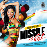 Missile 61 - Reggae Stop Light by supremacysounds