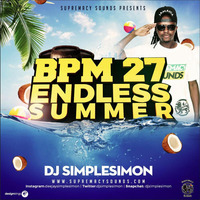 BPM 27 - Endless Summer by supremacysounds