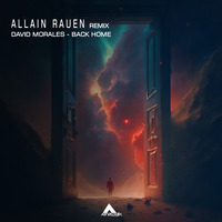 David Morales - Back Home (Allain Rauen Remix) [Analogik Records] by ALLAIN RAUEN