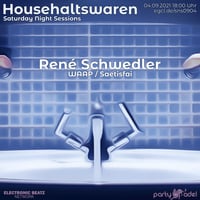 René Schwedler @ Househaltswaren (04.09.2021) by Electronic Beatz Network