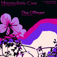 Doc Ollinger @ Minimalistic Case (23.10.2021) by Electronic Beatz Network