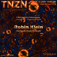 Robin Klein @ TNZN (25.12.2021) by Electronic Beatz Network