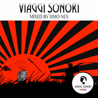 VIAGGI SONORI | MIXED BY SIMO NEX | Ep.17 by VIAGGI SONORI
