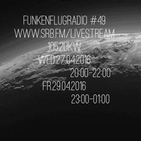 Funkenflugradio #49_27-04-2016 Comment by Fiddow
