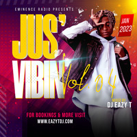 DJ EAZY T - Jus' Vibin' Vol. 04 (Pop, Nu Disco, House) by DJ Eazy T