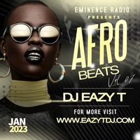 DJ EAZY T - Afro Mix Vol. 7 (Jan 2023) by DJ Eazy T