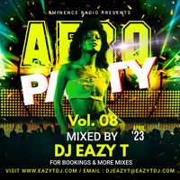 DJ EAZY T - Afro Mix Vol. 8 (April 2023) by DJ Eazy T