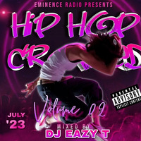 DJ EAZY T - Hip Hop Crunked Vol. 2 (June 2023) by DJ Eazy T