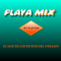 PLAYA MIX 2021 BY DJAYME by DJAYME.DJ
