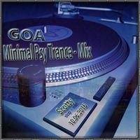 GOA - Minimal - Psy-Trance - Mix - 10.06.2016 by Scotty