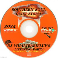 Southern Soul Quiet Storm Exclusive Mix 2024 (Dj WhaltBabieLuv) by Dj WhaltBabieLuv's