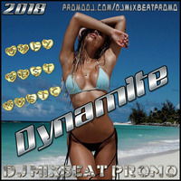 DJ Mixbeat Promo - Dynamite (2018) by DJ Mixbeat Promo