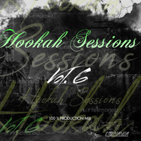 Hookah Sessions Vol.6 (100 Production Mix) by L.ttlemanSa by L.ttlemanSa