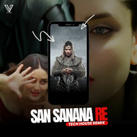 San Sanana Sana (Tech House Remix) - DJ Veeru by DJ Veeru