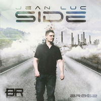 Jean Luc - Side (Original Mix) by Jean Luc