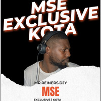 Mr Reiners The Djy  [ MSE Exclusive Kota  ] by Mr Reiners