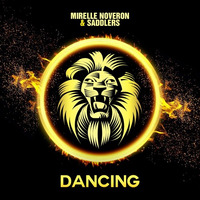 Mirelle Noveron &amp; Saddlers - Dancing by Mirelle Noveron