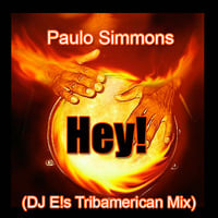 Paulo SimmonS Hey (DJ E!s Tribamerican Mix) FINAL by EricSantana [DJ E!s]