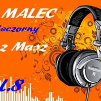 Dj Malec- Wieczorny Misz Masz vol.8 by Malec