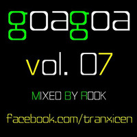 Rook - Goa Goa Vol.7 &quot;available to download&quot; by Rook