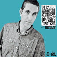 DJ Rahdu – The Diamond Soul XXXperience 024 // Nicolay Interview | 09/18/15 by BamaLoveSoul