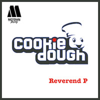 Cookie-Dough Guest Mix 9 - Reverend P www.cookiedoughmusic.com by CookieDoughMusic.com